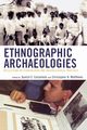Ethnographic Archaeologies, 