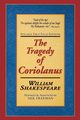 The Tragedie of Coriolanus, Shakespeare William