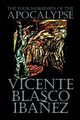 The Four Horsemen of the Apocalypse by Vicente Blasco Ib?ez, Fiction, Literary, Ibanez Vicente Blasco
