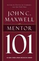 Mentor 101, Maxwell John C.