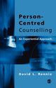 Person-Centred Counselling, Rennie David L.