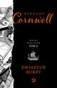 Zwiastun burzy, Cornwell Bernard