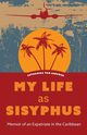My Life as Sisyphus, van Leeuwen Catharina