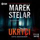 Ukryci, Stelar Marek