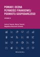 Pomiar i ocena pynnoci finansowej podmiotu gospodarczego, Tokarski Andrzej, Tokarski Maciej, Mosionek-Schweda Magdalena