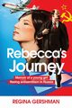 Rebecca's Journey, Gershman Regina