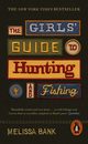 The Girls Guide to Hunting and Fishing, Bank Melissa