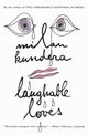 Laughable Loves, Kundera Milan