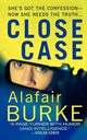 Close Case, Burke Alafair