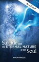 Suicide and the Eternal Nature of the Soul, Anonymous
