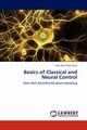 Basics of Classical and Neural Control, Khan Niazi Yasir Amir