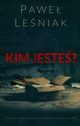 Kim jeste?, Leniak Pawe