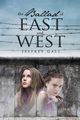 The Ballad Of East And West, Gale Jeffrey