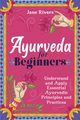 Ayurveda for Beginners, Rivers Jane