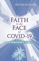 Faith in the Face of COVID-19, Stanton Christina Ray