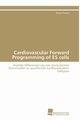 Cardiovascular Forward Programming of ES cells, Fischer Evelyn
