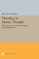 Theodicy in Islamic Thought, Ormsby Eric Linn
