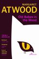 Old Babes in the Wood, Atwood Margaret