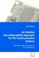 An Iterative Reconfigurability Approach for 3G Communication Systems, KRIKIDIS IOANNIS