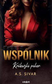Wsplnik Krlewski poker, A.S. Sivar