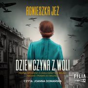 Dziewczyna z Woli, Agnieszka Je