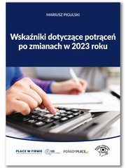 Wskaniki dotyczce potrce po zmianach w 2023 roku, Mariusz Pigulski