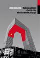Wspczesna architektura i urbanistyka Pekinu w kontekcie warunkw politycznych, Joanna Kucharzewska
