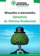 Wszystko o stanowisku specjalisty ds. ochrony rodowiska, Praca Zbiorowa